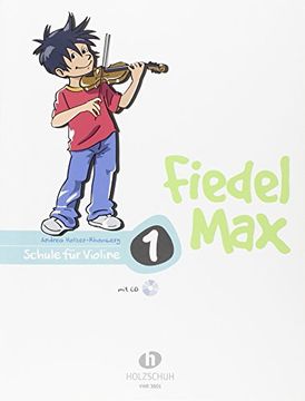 portada Fiedel Max - Schule 1 mit CD: Schule für Violine