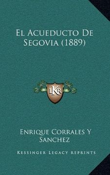 portada El Acueducto de Segovia (1889)