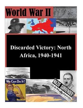 portada Discarded Victory North Africa, 1940-1941