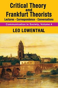 portada Critical Theory and Frankfurt Theorists: Lectures-Correspondence-Conversations (en Inglés)