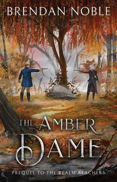 portada The Amber Dame: Prequel to The Realm Reachers