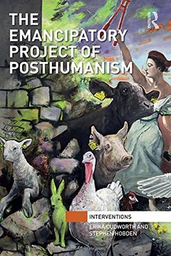 portada The Emancipatory Project of Posthumanism (en Inglés)
