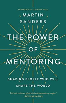 portada The Power of Mentoring: Shaping People who Will Shape the World (in English)