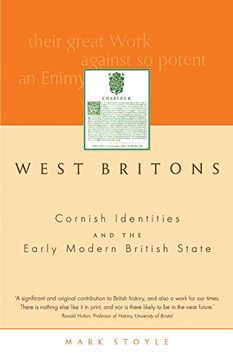 portada West Britons: Cornish Identities and the Early Modern British State (South-West Studies) (in English)