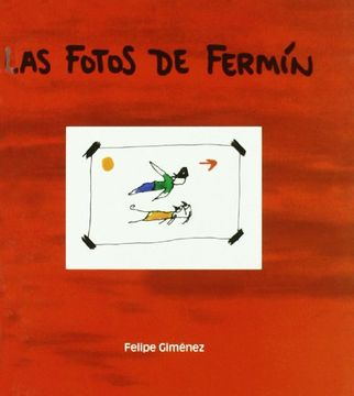 portada La Fotos de Fermin/The Pictures of Fermin (Hardback) (in Spanish)