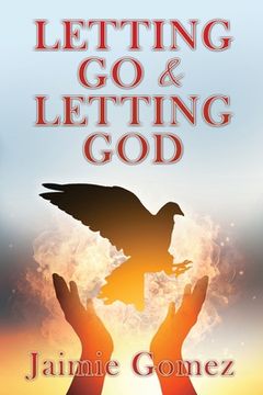 portada Letting go & Letting god (in English)