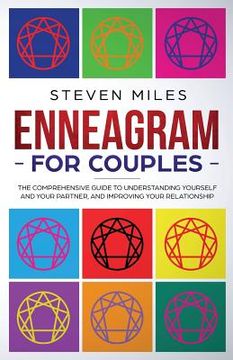 portada Enneagram for Couples: The Comprehensive Guide To Understanding Yourself And Your Partner, And Improving Your Relationship (en Inglés)