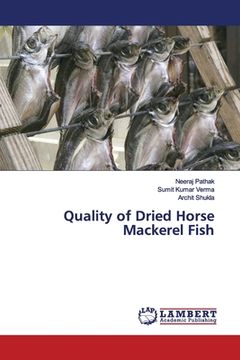 portada Quality of Dried Horse Mackerel Fish (en Inglés)