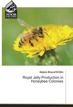 portada Royal Jelly Production in Honeybee Colonies