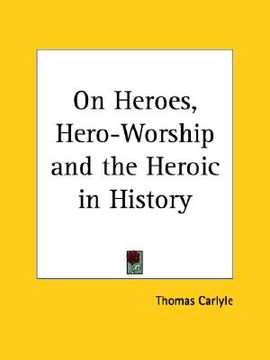 portada on heroes, hero-worship and the heroic in history