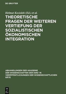 portada Theoretische Fragen der Weiteren Vertiefung der Sozialistischen Ökonomischen Integration (en Alemán)