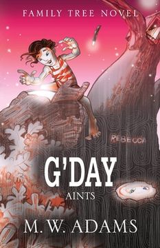 portada Family Tree Novel: G'DAY Aints (en Inglés)