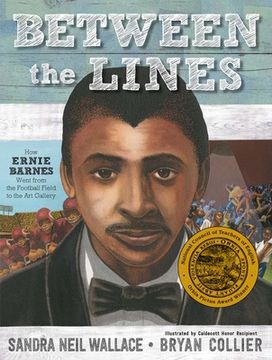 portada Between the Lines: How Ernie Barnes Went From the Football Field to the art Gallery (in English)