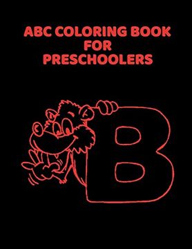 portada Abc Coloring Book for Preschoolers: Abc Letter Coloringt Letters Coloring Book, abc Letter Tracing for Preschoolers for Kids Ages 3-5 a fun Book to Practice Writing (in English)