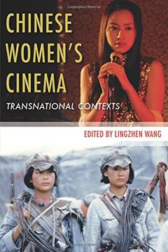 portada Chinese Women’S Cinema: Transnational Contexts (Film and Culture Series) 