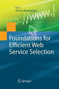 portada Foundations for Efficient Web Service Selection (en Inglés)