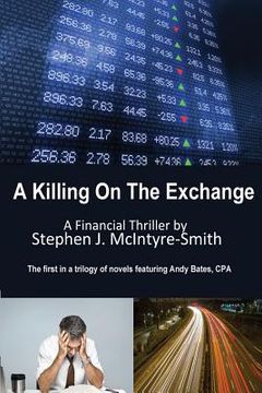 portada A Killing On The Exchange (en Inglés)