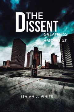 portada The Dissent: Greatness among Us