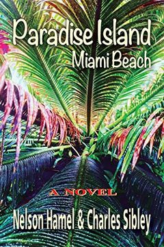 portada Paradise Island: Miami Beach (en Inglés)