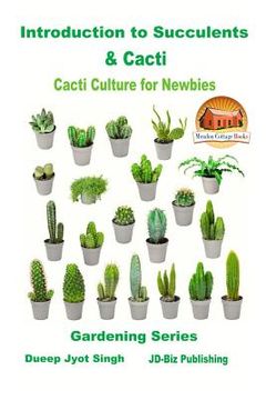 portada Introduction to Succulents & Cacti - Cacti Culture for Newbies (en Inglés)