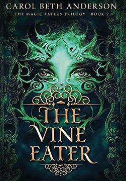 portada The Vine Eater (2) (The Magic Eaters Trilogy) (in English)