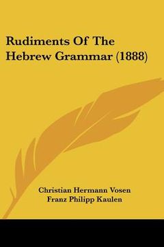 portada rudiments of the hebrew grammar (1888)
