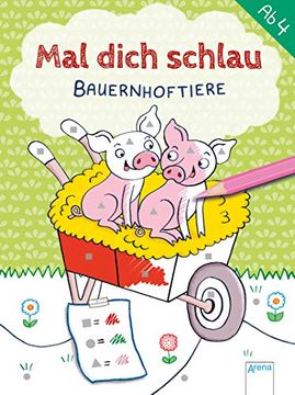 portada Bauernhoftiere mal Dich Schlau. Malen Nach Zahlen ab 4 Jahre, Kindergarten (in German)