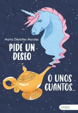 portada Pide un Deseo o Unos Cuantos. (in Spanish)