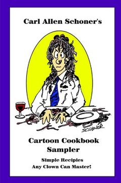 portada Carl Allen Schoner's Cartoon Cookbook Sampler (en Inglés)