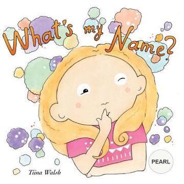 portada What's my name? PEARL (en Inglés)