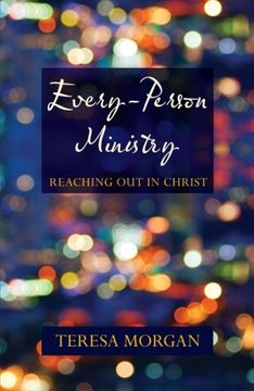 portada Every-Person Ministry - Reaching out in Christ (en Inglés)