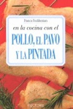 portada Pollo,l Pavo Y La Pintada (Spanish Edition)