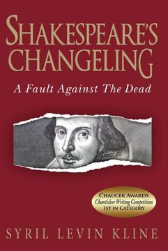 portada Shakespeare's Changeling: A Fault Against the Dead (in English)