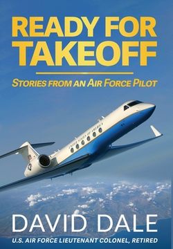 portada Ready For Takeoff - Stories from an Air Force Pilot