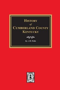 portada History of Cumberland County, Kentucky (en Inglés)