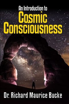 portada Cosmic Consciousness: An Introduction (en Inglés)