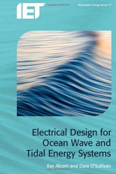 portada Electrical Design for Ocean Wave and Tidal Energy Systems (Energy Engineering) (en Inglés)