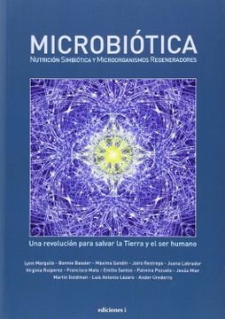 portada Microbiotica: Nutricion Simbiotica y Microorganismos Regeneradores (in Spanish)