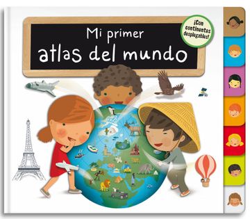 portada Mi Primer Atlas del Mundo (Pequeños Curiosos) (in Spanish)