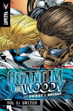 portada Quantum and Woody by Priest & Bright Volume 2: Switch (en Inglés)