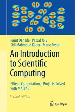 portada An Introduction to Scientific Computing: Fifteen Computational Projects Solved with MATLAB (en Inglés)
