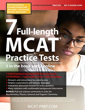 portada 7 Full-Length Mcat Practice Tests: 5 in the Book and 2 Online, 1610 Mcat Practice Questions Based on the Aamc Format (in English)