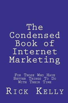 portada the condensed book of internet marketing