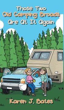 portada Those Two Old Camping Broads Are at It Again (en Inglés)