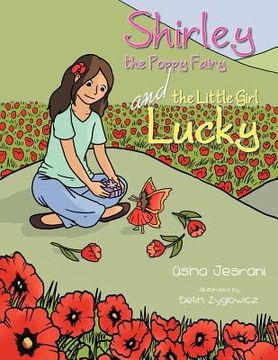 portada shirley the poppy fairy and the little girl lucky (en Inglés)