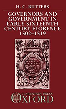 portada Governors and Government in Early Sixteenth-Century Florence 1502-1519 (en Inglés)