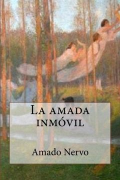 portada La Amada Inmóvil (in Spanish)