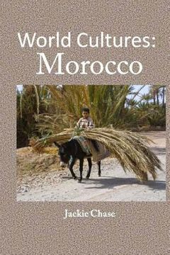 portada World Cultures: Morocco (en Inglés)