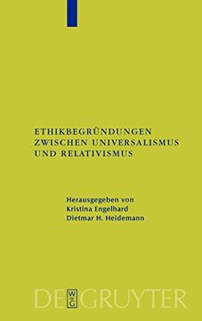 portada Ethikbegründungen Zwischen Universalismus und Relativismus (in German)