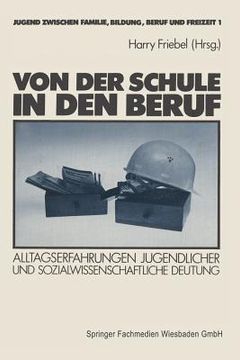 portada Von Der Schule in Den Beruf (in German)